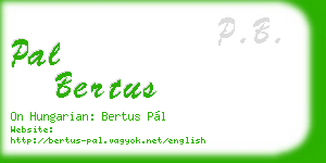 pal bertus business card